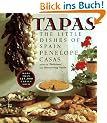 Tapas: The Little Dishes of Spain