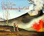 Dear Katie, the Volcano is a Girl