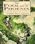 The Fool and the Phoenix: A Tale of Old Japan