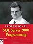 Professional SQL Server 2000 Programming (Programmer to Programmer)