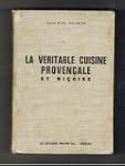 Jean-No�l Escudier. La V�ritable cuis...