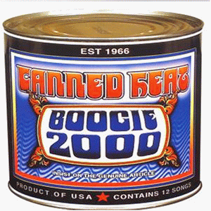 Canned Heat - Boogie 2000 - Zortam Music