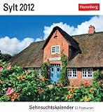 Sylt 2012: Sehnsuchts-Kalender - 53 heraustrennbare Farbpostkarten - 