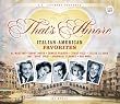 That's Amore: Italian American Favorites