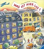 Was ist hier los?, Suchen und Entdecken in der Stadt - Marlies Rieper-Bastian, Doris R&uuml;bel, Marlies Rieper- Bastian