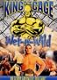 King of the Cage - Wet & Wild