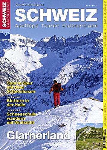 Glarnerland: Wandermagazin SCHWEIZ 12_2012 (German Edition)