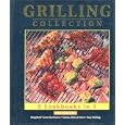 Grilling Collection (3 Cook Books in 1)