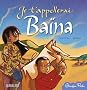 Je t'appellerai Ba�na