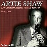 Complete Rhythm Makers Sessions 1937 - 1938: Volume III