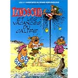 Iznogoud, tome 3 : Iznogoud et les vacances du califepar Ren� Goscinny