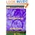 Mountain Bike Magazine's Complete Guide To Mountain Biking Skills: Expert Tips On Conquering Curves, Corners, Dips, Descents, Hills, Water Hazards, And Other All-Terrain Challenges