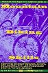 Mountain Bike Magazine's Complete Guide To Mountain Biking Skills: Expert Tips On Conquering Curves, Corners, Dips, Descents, Hills, Water Hazards, And Other All-Terrain Challenges
