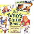 The Baby's Game Book by Isabel Wilner and Sam Williams