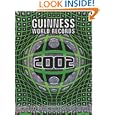 Guinness World Records 2002 by Antonia Cunningham, Jackie Freshfield, Carla Masson, and Virginia Robins