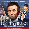 Gettysburg: A Radio Dramatization