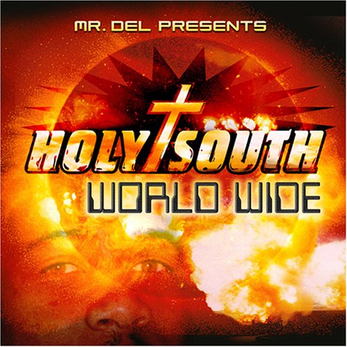 CD-Charts  Music : Holy South: World Wide