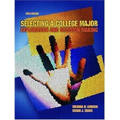 Selecting a College Major: Exploration and Decision Making