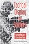 Tactical Display for Soldiers: Human Factors Considerations