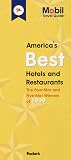Mobil 99: America's Best Hotels & Restaurants (Mobil Travel Guide: America's Best Restaurants and Hotels)