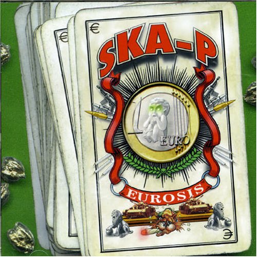 Ska-P - Eurosis - Zortam Music