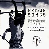 Prison Songs Vol. 1: Murderous Home