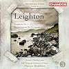 Leighton: Symphony No 1/ Piano Concerto No 3