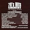 Great Records Of The Decade: 70's Hits - Country