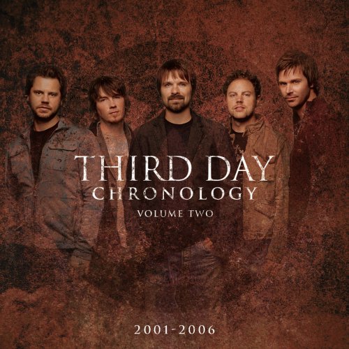 Third Day - Chronology, Vol. 2 - Zortam Music