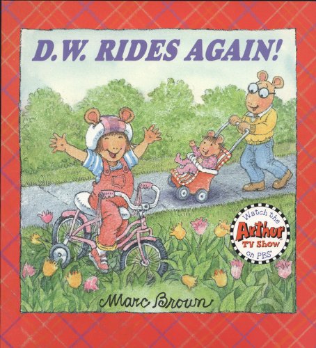 D.W. Rides Again (Turtleback School & Library Binding Edition)