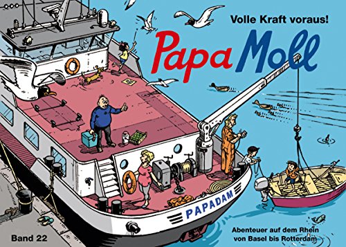 Papa Moll - Volle Kraft voraus! (German Edition)