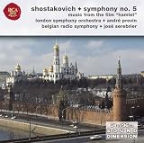 Shostakovich: Symphony No. 5; Music from the Film "Hamlet"