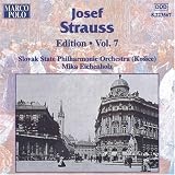 Music : Josef Strauss Edition, Vol.7