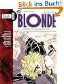 The Blonde, Volume 2: Bondage Palace