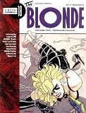 The Blonde Vol. 2: Bondage Palace (Eros Graphic Album Series No. 18)