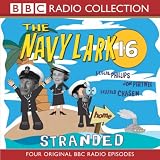 The Navy Lark: Stranded v. 16 (BBC Radio Collection)