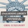Unlearning Liberty: Campus Censorship and the End of American Debate