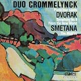 Dvorak/Smetana: Duo Crommelynck Piano Four Hands