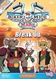 Biker Mice From Mars - Break Up [DVD]