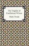 The Tragedy of Pudd'nhead Wilson
