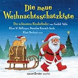 Produkt-Bild: Die neue Weihnachtsschatzkiste: Die sch&ouml;nsten Kinderlieder von Fredrik Vahle, Klaus. W. Hoffmann, Doroth&eacute;e Kreusch-Jacob, Klaus Neuhaus u. v. a