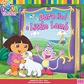 Dora Had a Little Lamb (Dora the Explorer (8x8))