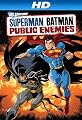 Superman/Batman: Public Enemies [HD]