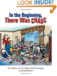 In the Beginning, There Was Chaos: Fo...