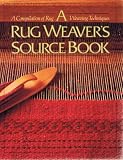 Rug Weaver s Source Book