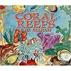 Coral Reefs by Gail Gibbons