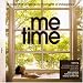 Me Time