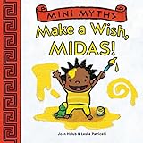 Make a wish, Midas!