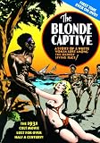 The Blonde Captive