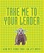 Take Me to Your Leader